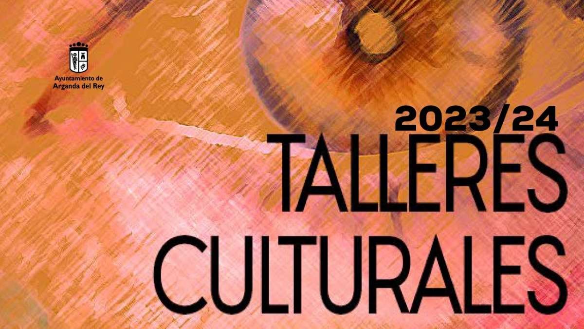 A partir de hoy se abre el plazo para inscribirse en los talleres culturales 2023/2024