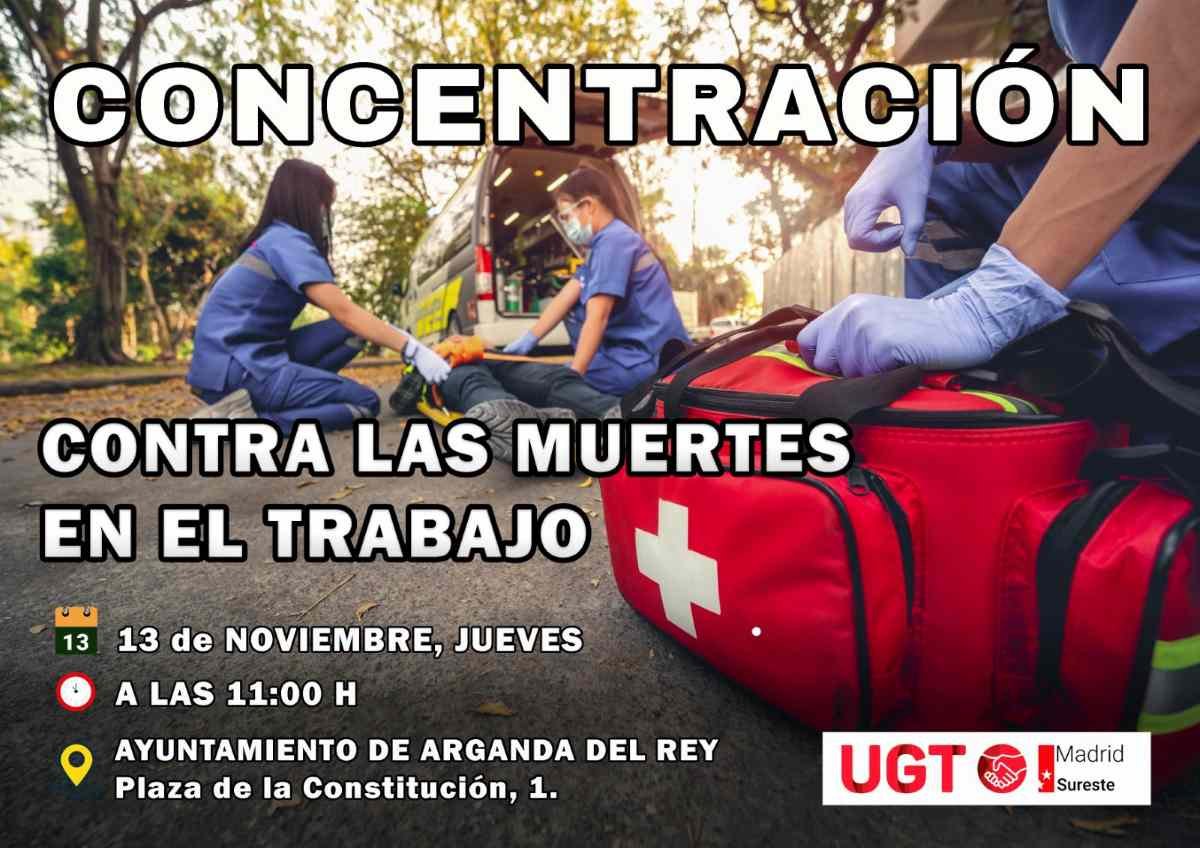 UGT convoca en Arganda del Rey una concentración por la seguridad laboral