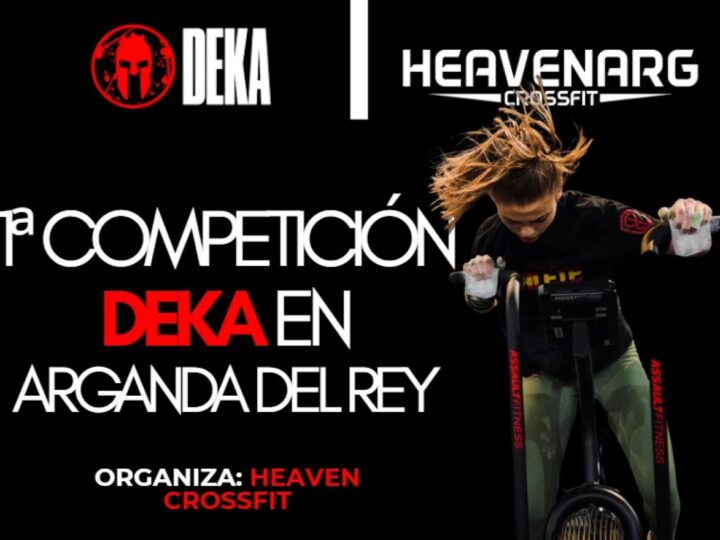 Heaven CrossFit organiza la primera competición Deka Mile en Arganda del Rey