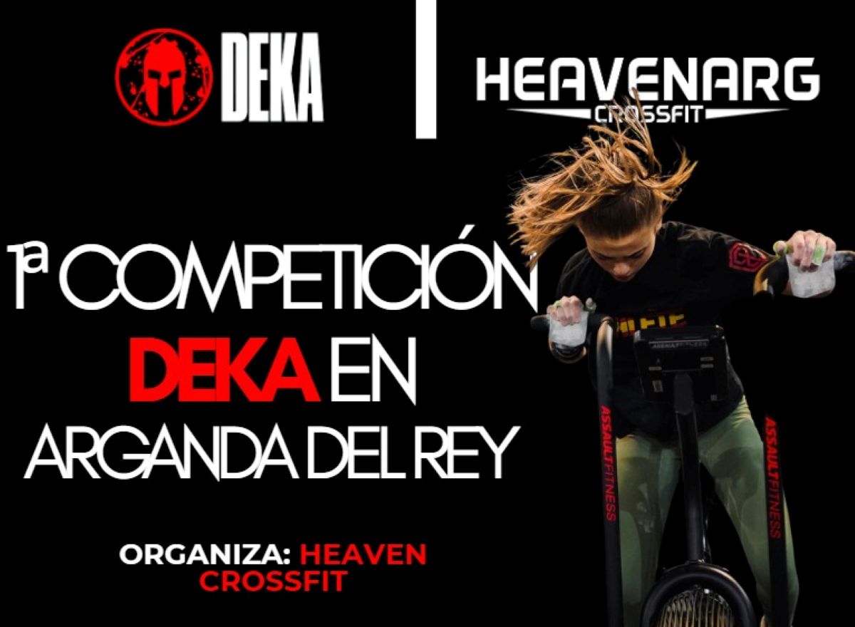 Heaven CrossFit organiza la primera competición Deka Mile en Arganda del Rey