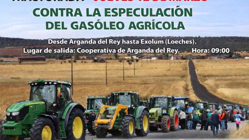 Convocan una tractorada desde Arganda del Rey hasta Loeches contra la subida del gasóleo agrícola