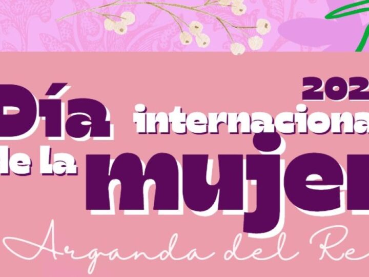 Arganda del Rey se vuelca con el 8M con casi un mes de actividades culturales, deportivas y educativas