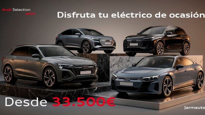 Jarmauto impulsa sus coches eléctricos de ocasión Audi con precios desde 33.500 euros