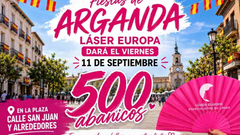 Láser Europa regalará 500 abanicos este viernes en las fiestas de Arganda