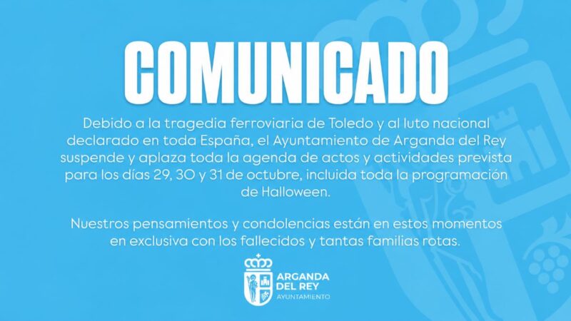Arganda suspende todos los actos y actividades previstos hasta el 31 de octubre por la tragedia ferroviaria incluida la programación de Halloween